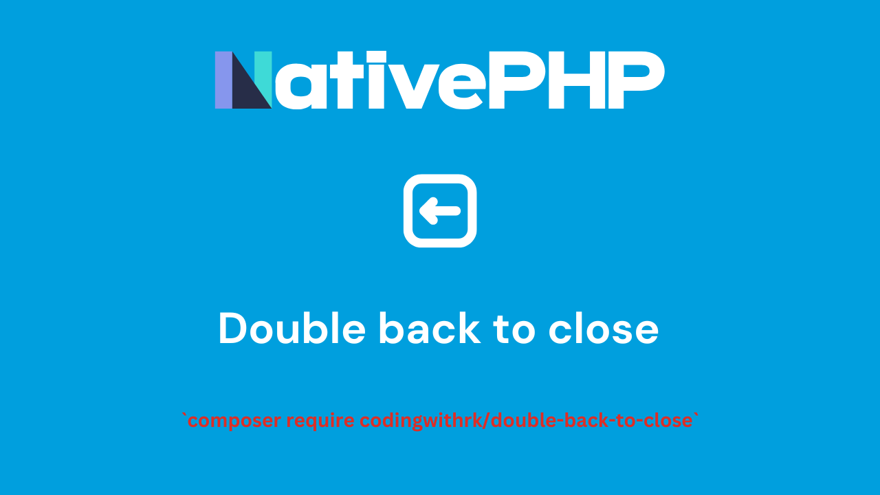 Press back twice to close